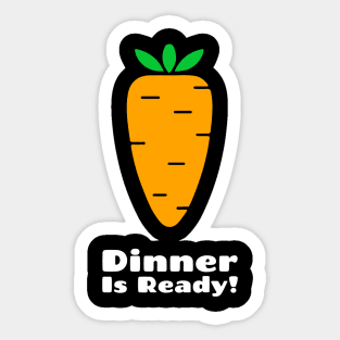 Dinner Is Ready Rabbit Sticker